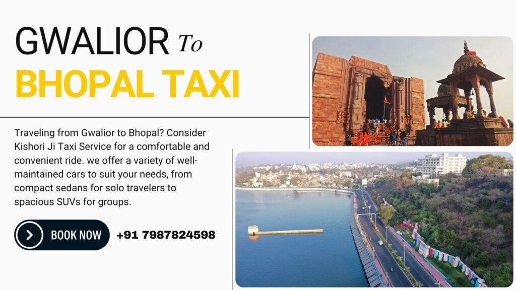 Gwalior to Bhopal Taxi Service | taxi service in gwalior | taxi service for bhopal